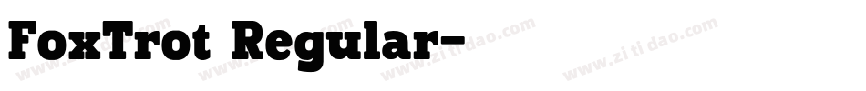 FoxTrot Regular字体转换